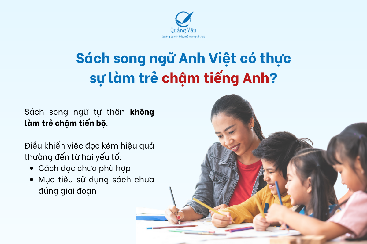 Sách song ngữ Anh Việt có thực sự làm trẻ chậm tiếng Anh?