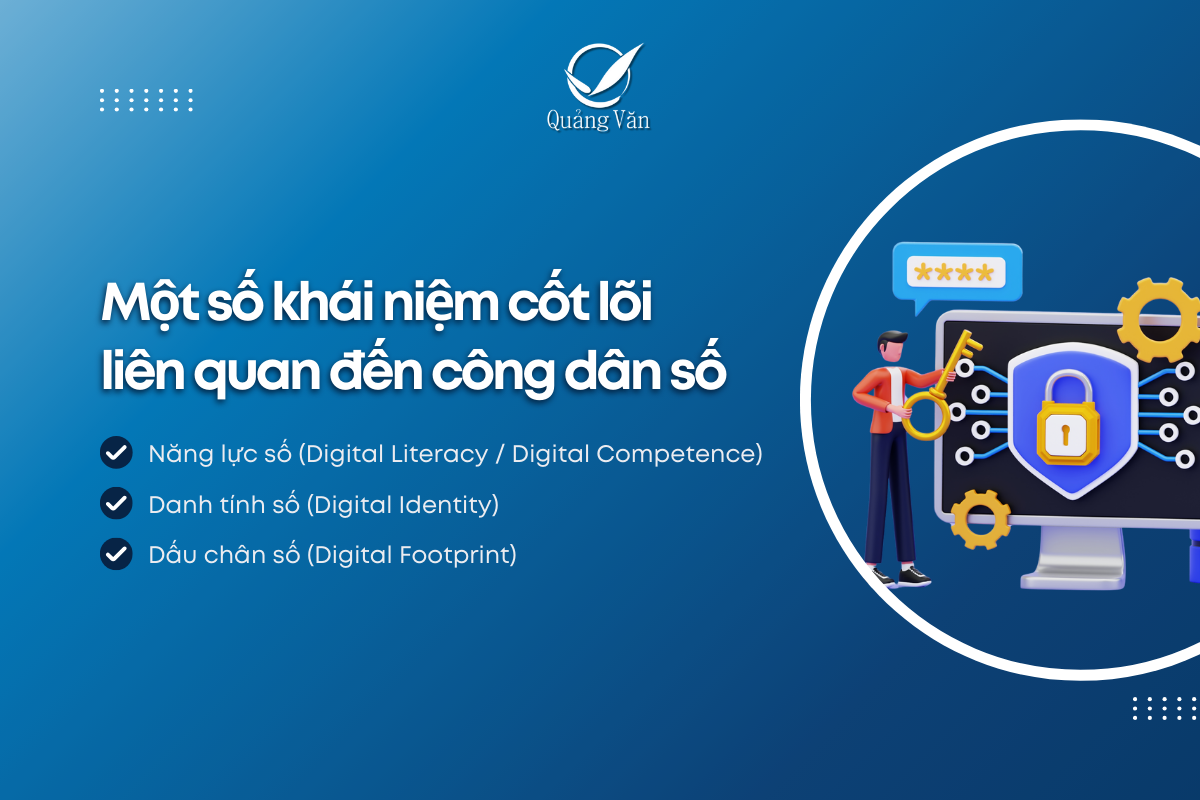 Một số khái niệm cốt lõi liên quan đến công dân số