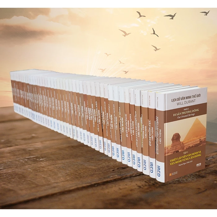 Bộ Lịch sử văn minh thế giới – Will & Ariel Durant