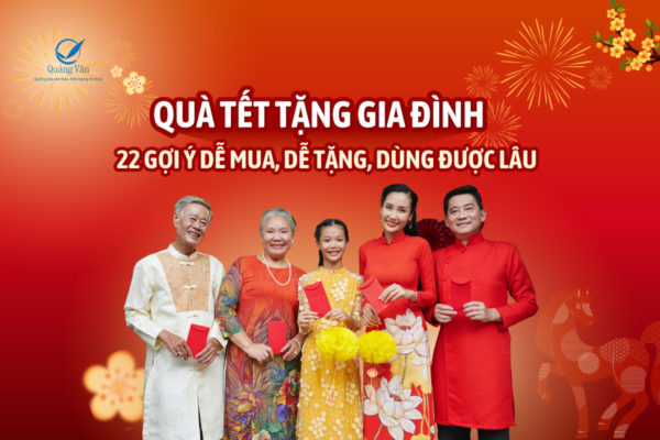 Quà tết cho gia đình nên tặng gì