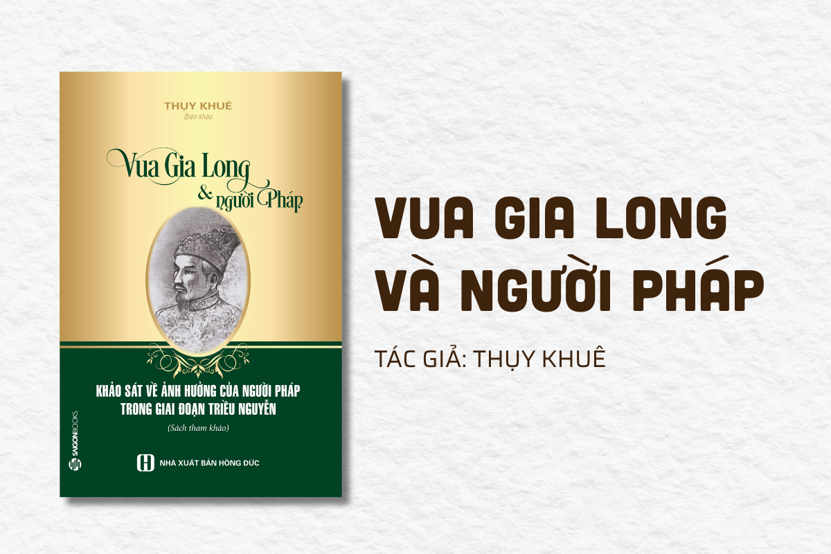 Vua Gia Long Và Người Pháp