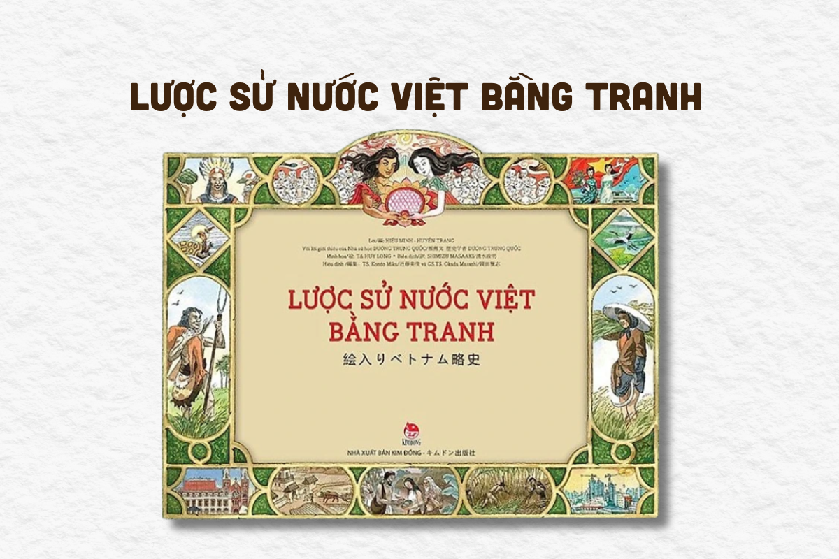 Lược Sử Nước Việt Bằng Tranh