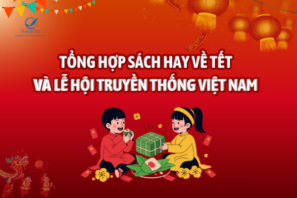 Tổng hợp sách về tết mới nhất