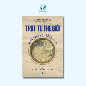 Trật tự thế giới: Quá khứ và tương lai