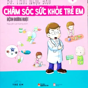 Chăm sóc sức khỏe trẻ em tập 4