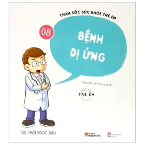 Chăm sóc sức khỏe trẻ em tập 8