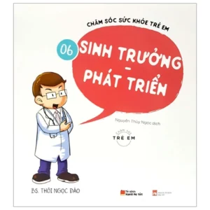 Chăm sóc sức khỏe trẻ em tập 6