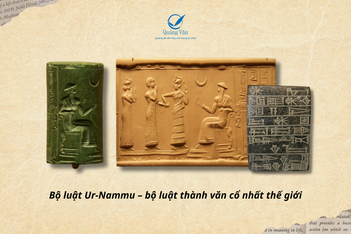 Bộ luật Ur-Nammu – bộ luật thành văn cổ nhất thế giới