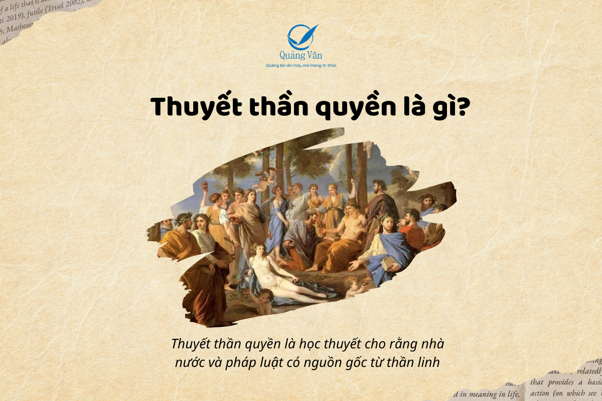 Thuyết thần quyền là gì? 