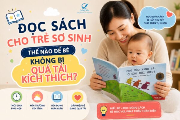 Đọc sách cho trẻ sơ sinh thế nào để trẻ không bị quá tải kích thích