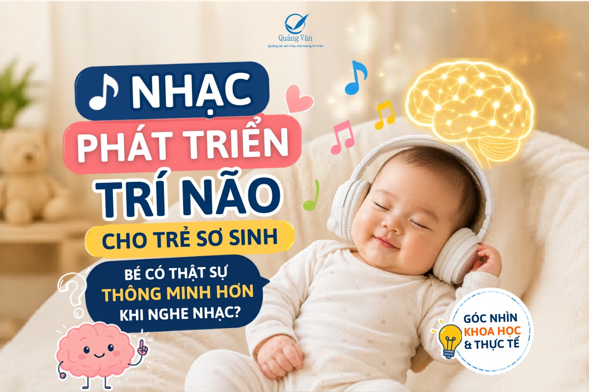Nhạc phát triển trí não cho trẻ sơ sinh: Bé có thật sự thông minh hơn khi nghe nhạc?